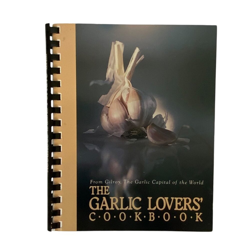 Vintage Garlic Lovers Cookbook Spiral Bound Community Recipe Collection 1982